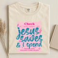 Jesus Saves I Spend T-Shirt