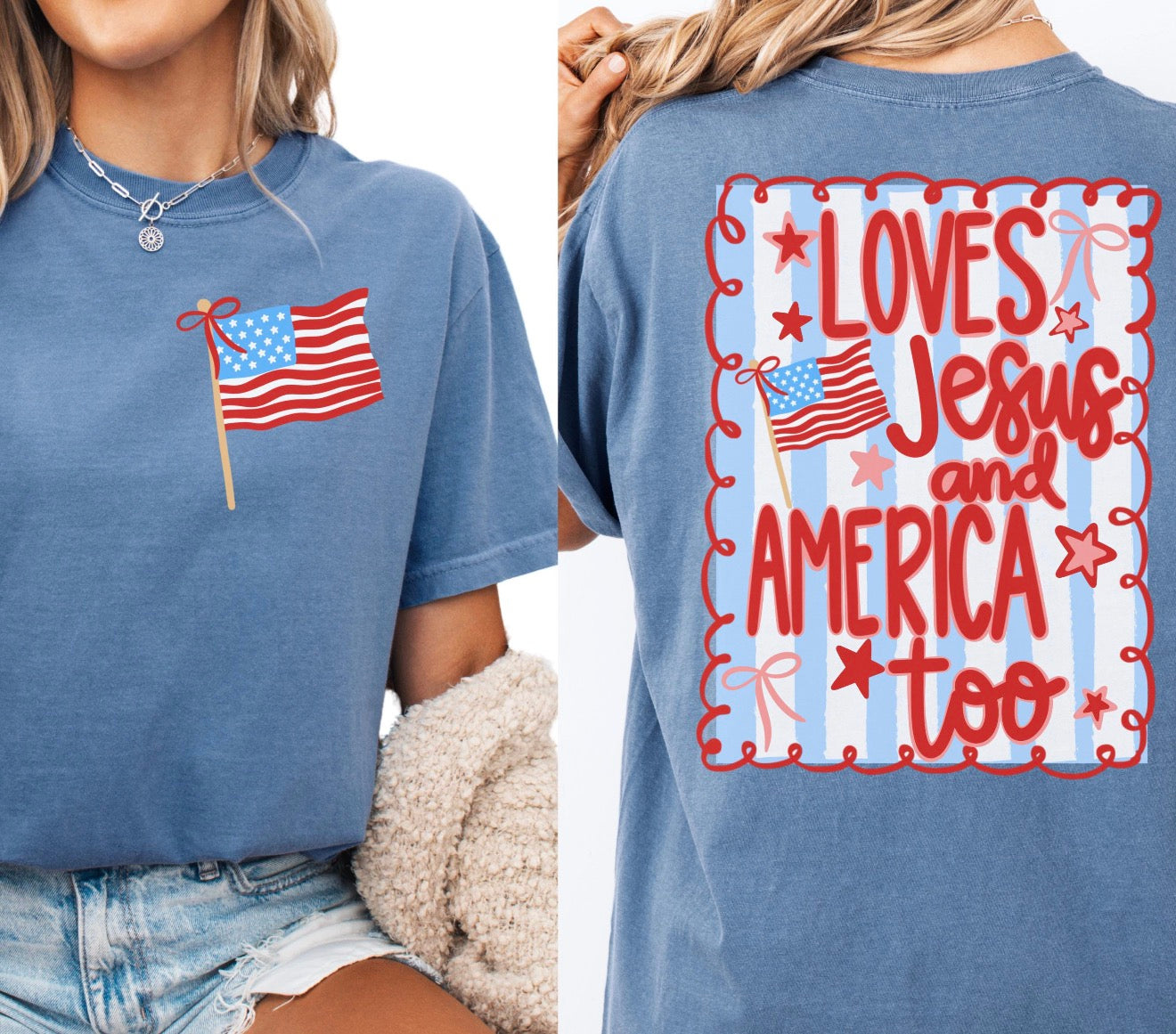 Love's Jesus & America Too Front & Back T-Shirt